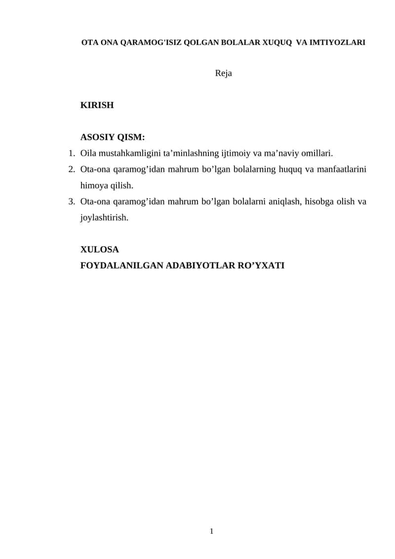 OTA ONA QARAMOG'ISIZ QOLGAN BOLALAR XUQUQ VA IMTIYOZLARI