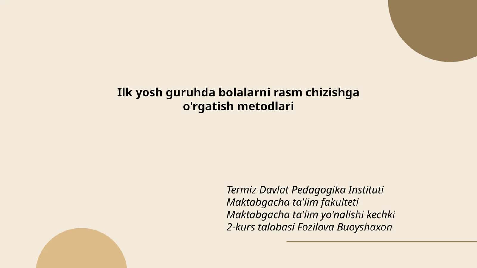 Ilk yosh guruhda bolalarni rasm chizishga o'rgatish metodlari