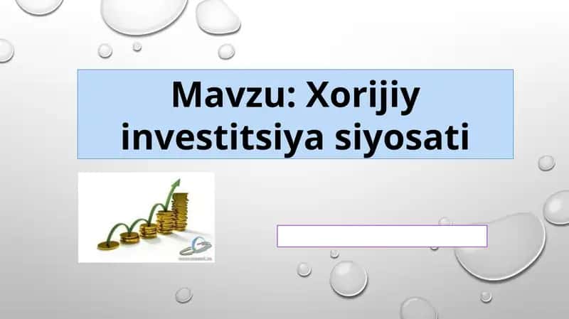 Xorijiy investitsiyasi