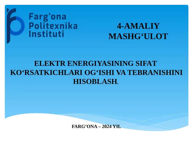 Elektrenergiya sifat ko‘rsatkichlari