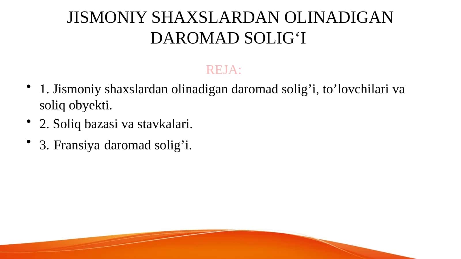 JISMONIY SHAXSLARDAN OLINADIGAN DAROMAD SOLIG‘I