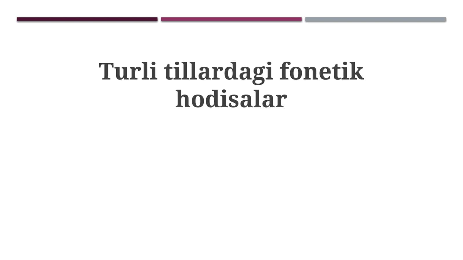 Turlitillardagifonetikhodisalar