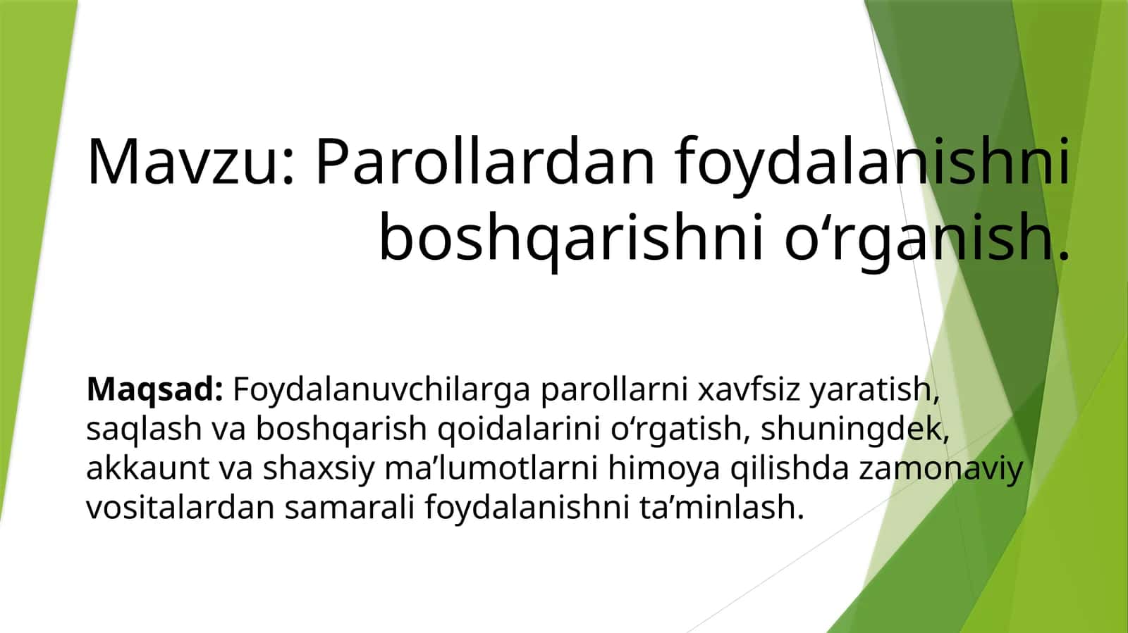 Parollardan foydalanishni boshqarishni o‘rganish