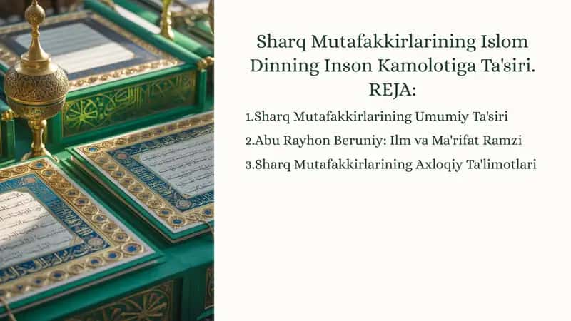 Sharq Mutafakkirlarining Islom Dinning Inson Kamolotiga Ta'siri