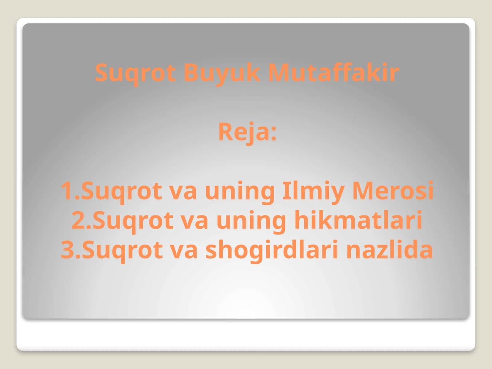 Suqrot va uning Ilmiy Merosi