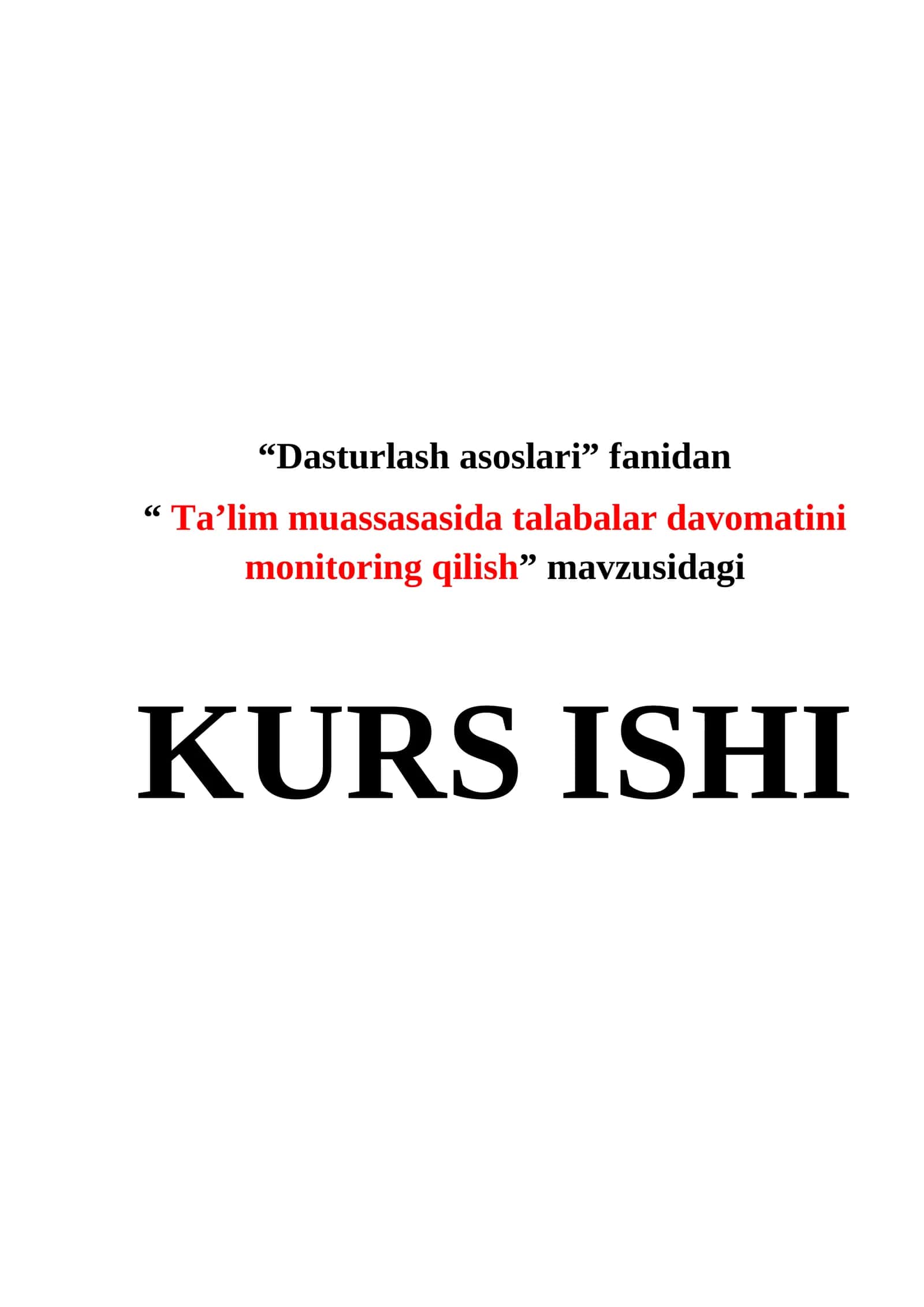 Ta'lim muassasasida talabalar davomatini monitoring qilish