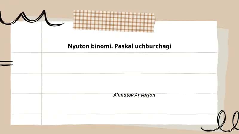 Nyuton binomi. Paskal uchburchagi