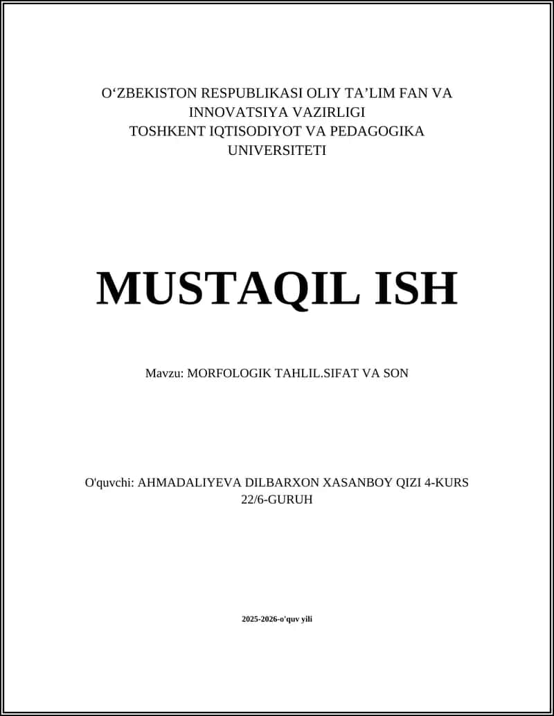MORFOLOGIK TAHLIL.SIFAT VA SON
