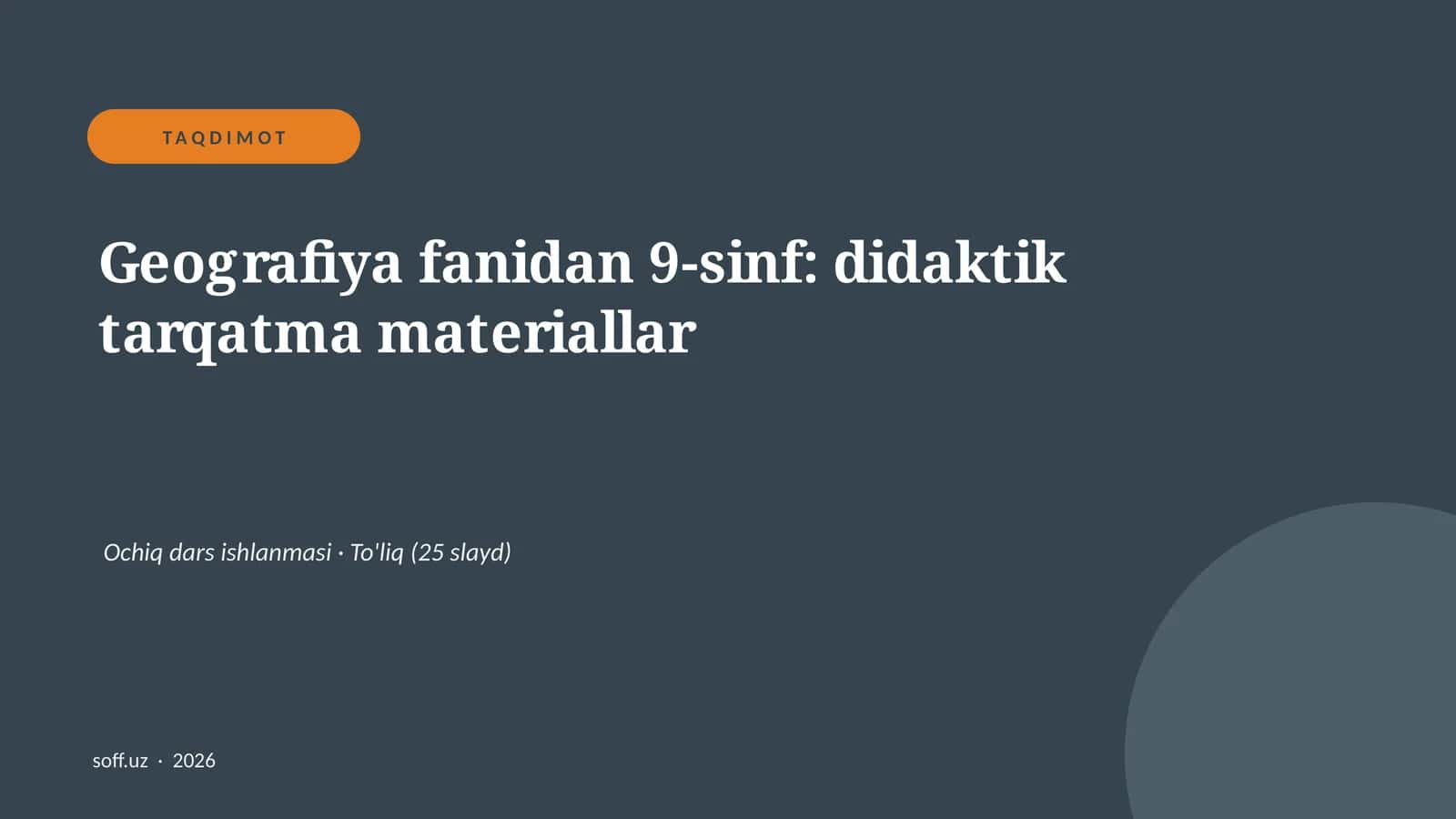 Geografiya fanidan 9-sinf: didaktik tarqatma materiallar