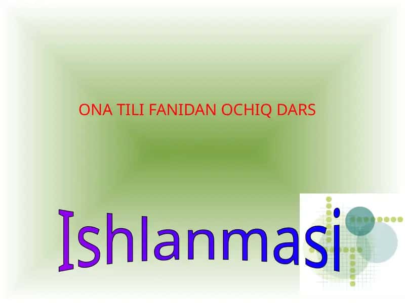 ONA TILI FANIDAN OCHIQ DARS