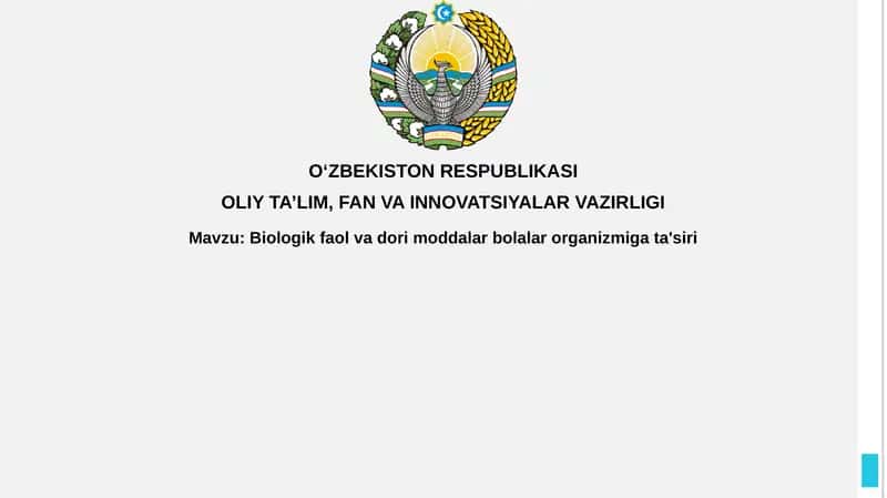 Biologik faol va dorivor moddalarning bolalar organizmiga ta'siri
