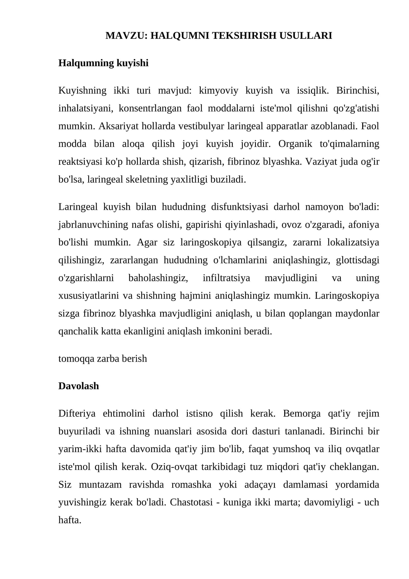 HALQUMNI TEKSHIRISH USULLARI