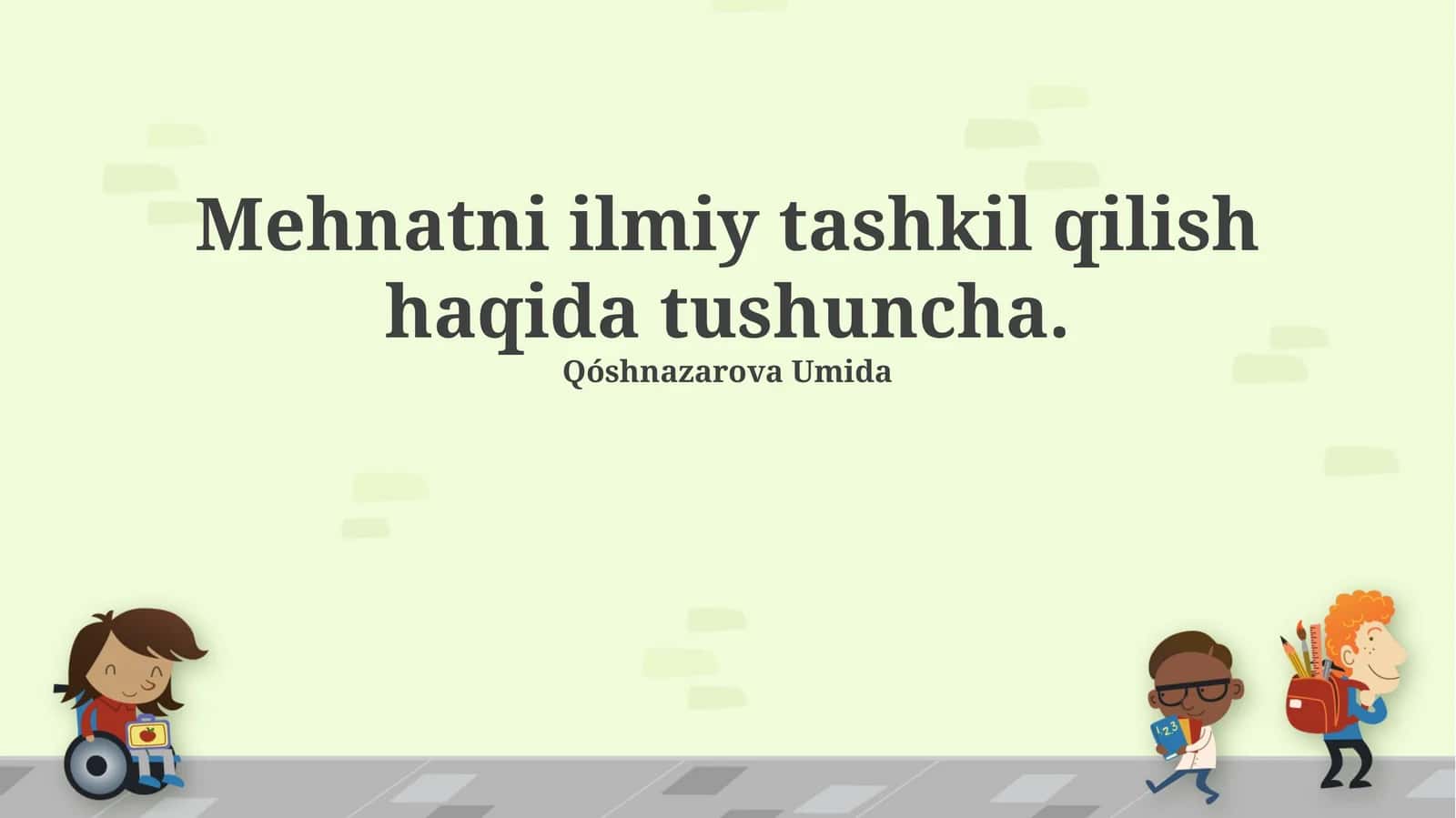 Mehnatni Ilmiy Tashkil Qilish