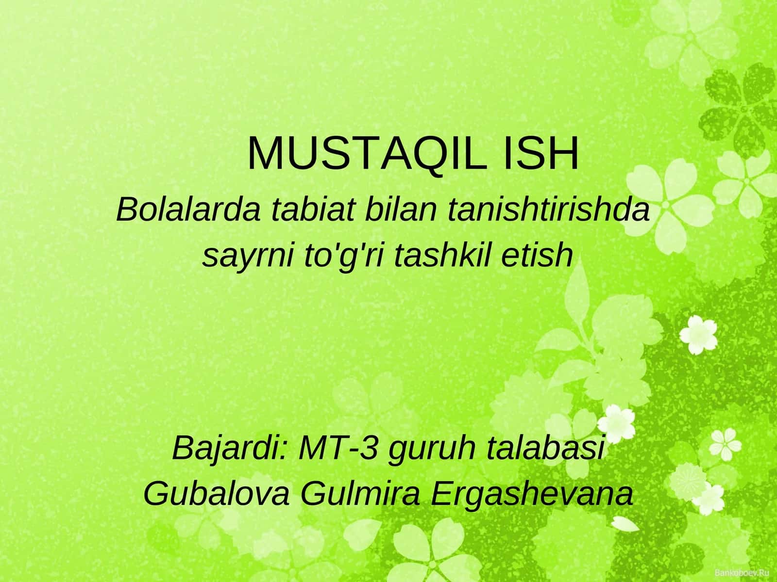 Bolalarda tabiat bilan tanishtirishda sayrni to'g'ri tashkil etish