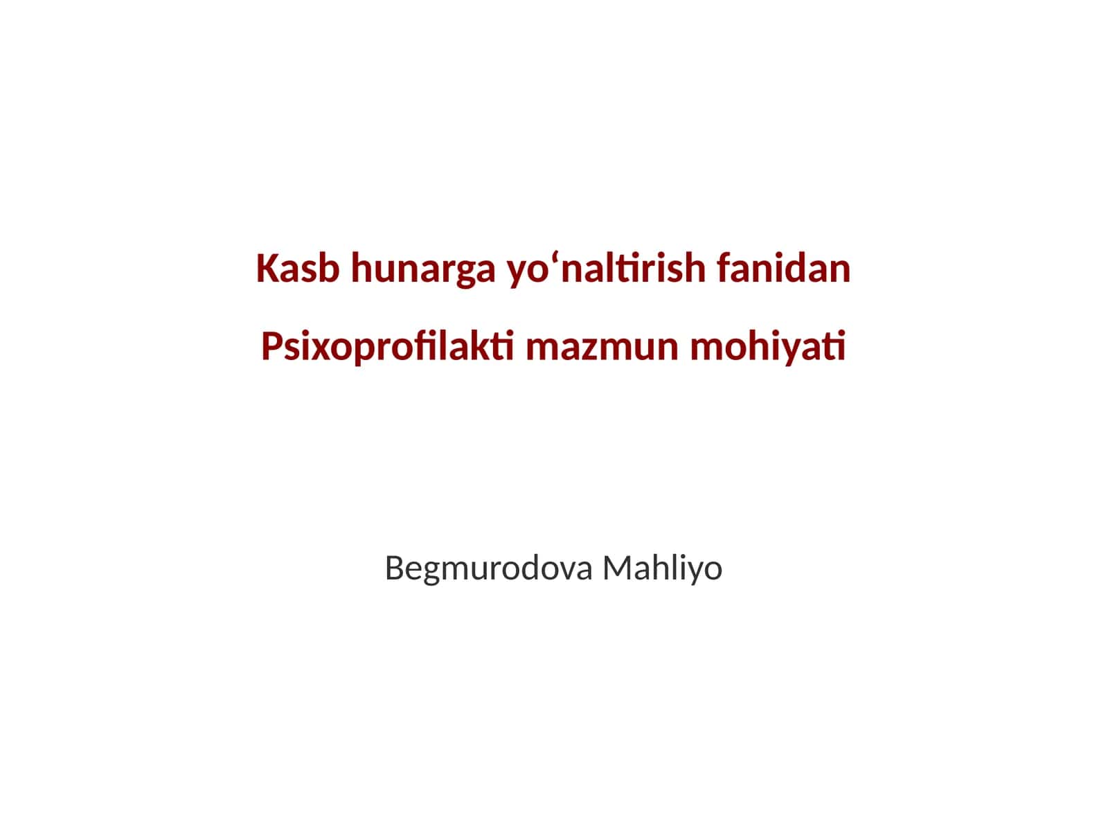 Psixoprofilakti mazmun mohiyati