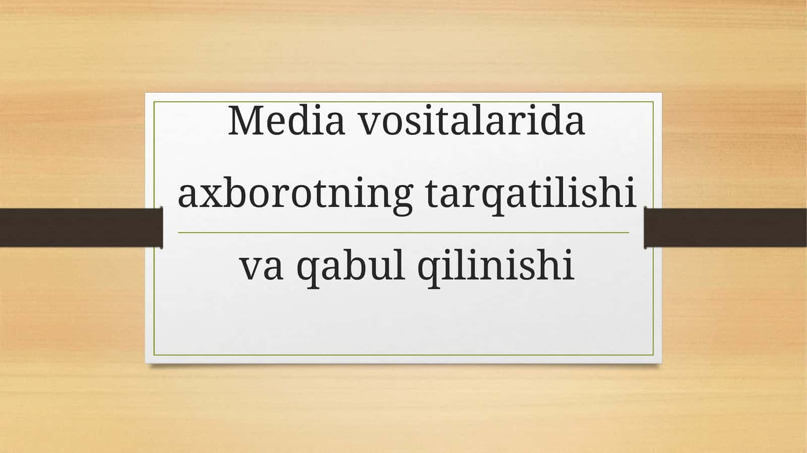 Media vositalarida axborotning tarqatilishi va qabul qilinishi