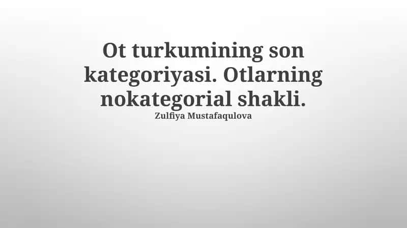 Ot Turkumining Son Kategoriyasi