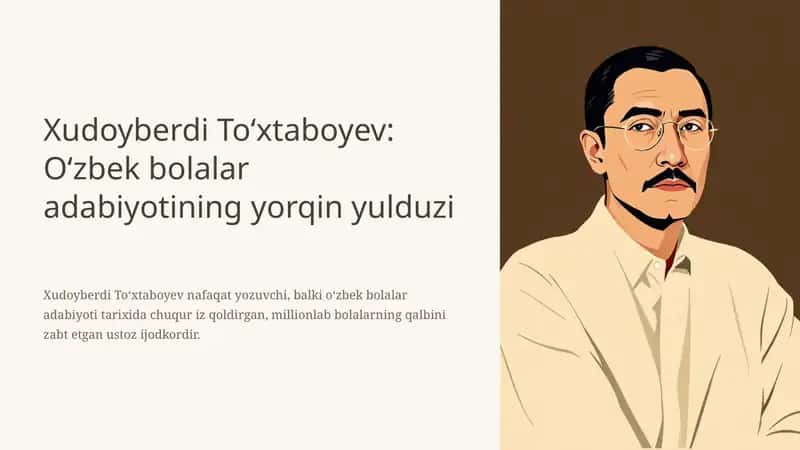 Xudoyberdi To‘xtaboyev O‘zbek bolalar adabiyotining yorqin yulduzi