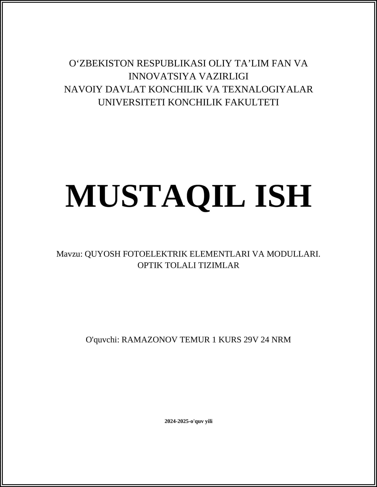 QUYOSH FOTOELEKTRIK ELEMENTLARI VA MODULLARI. OPTIK TOLALI TIZIMLAR