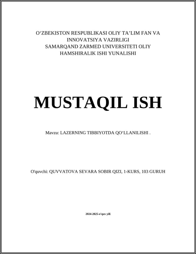 LAZERNING TIBBIYOTDA QOʻLLANILISHI.