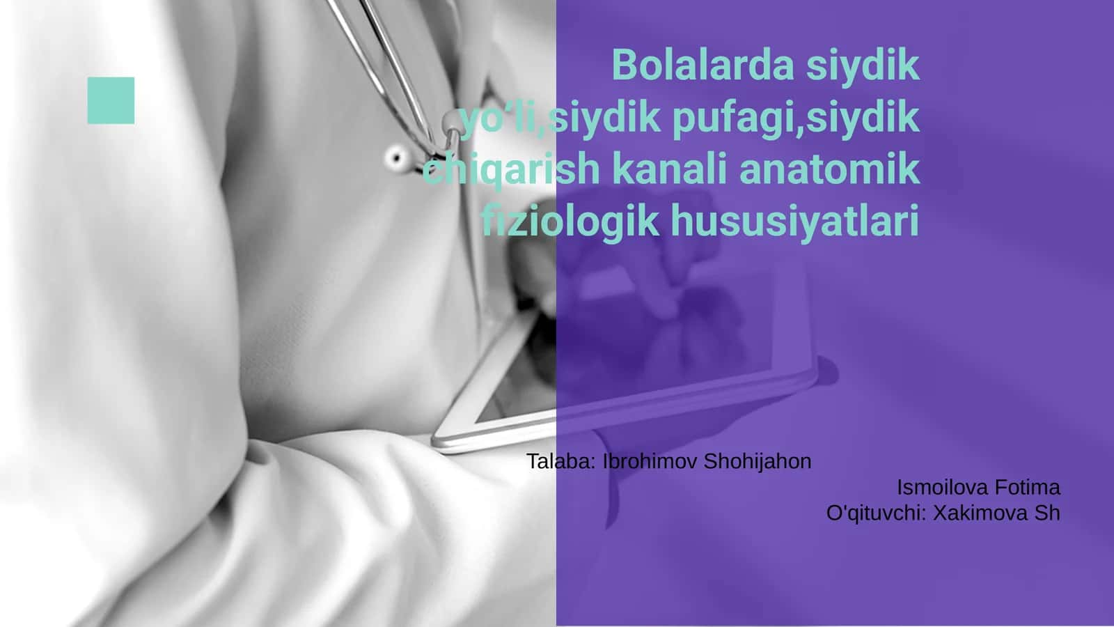 Bolalarda siydik yo‘li,siydik pufagi,siydik chiqarish kanali anatomik fiziologik hususiyatlari