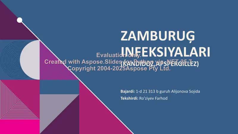 Zamburuģ infeksiyalari (kandidoz, apspergillez)