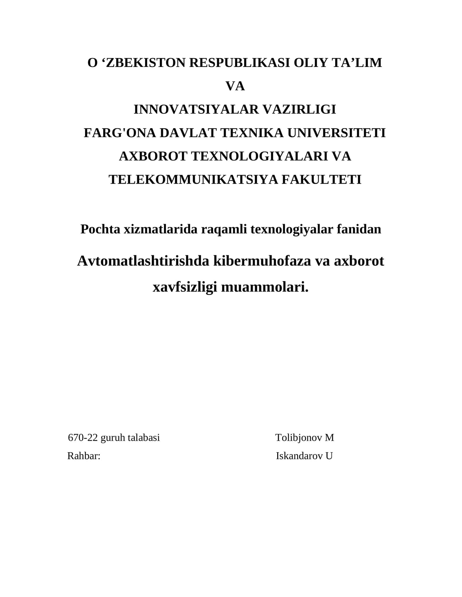 Avtomatlashtirishda kibermuhofaza va axborot xavfsizligi muammolari.