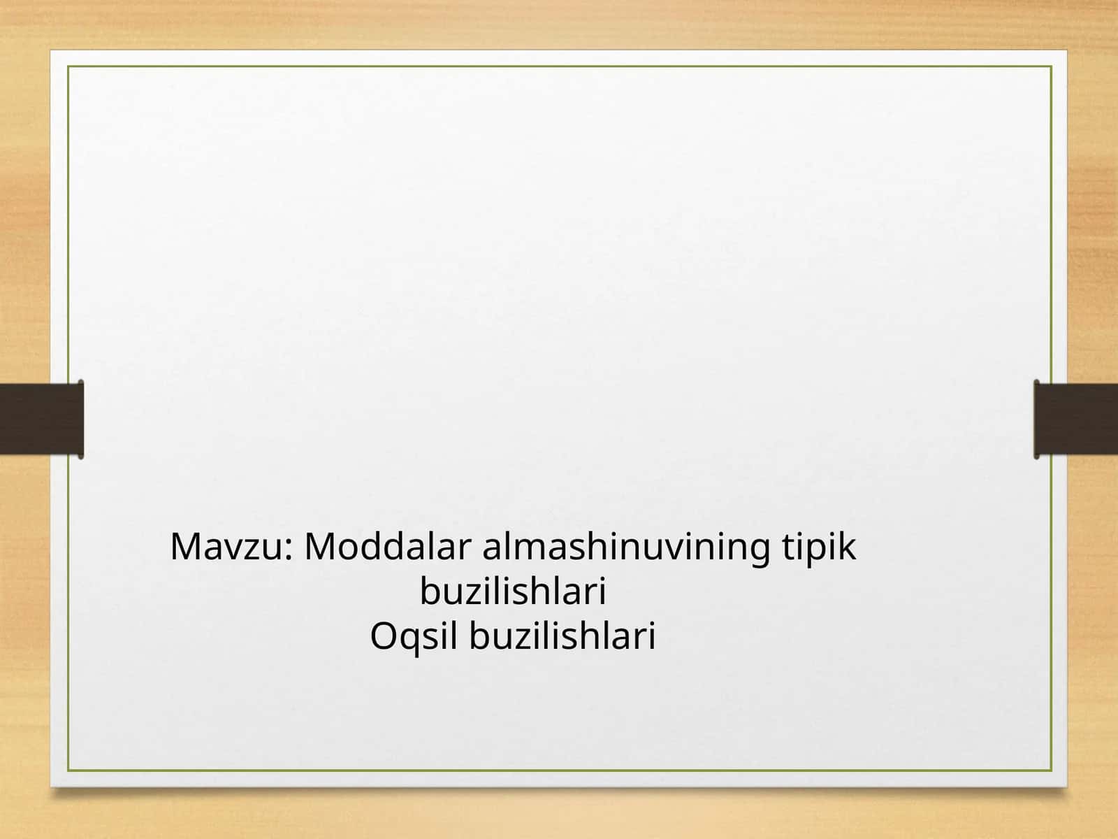 Moddalar almashinuvining tipik buzilishlari