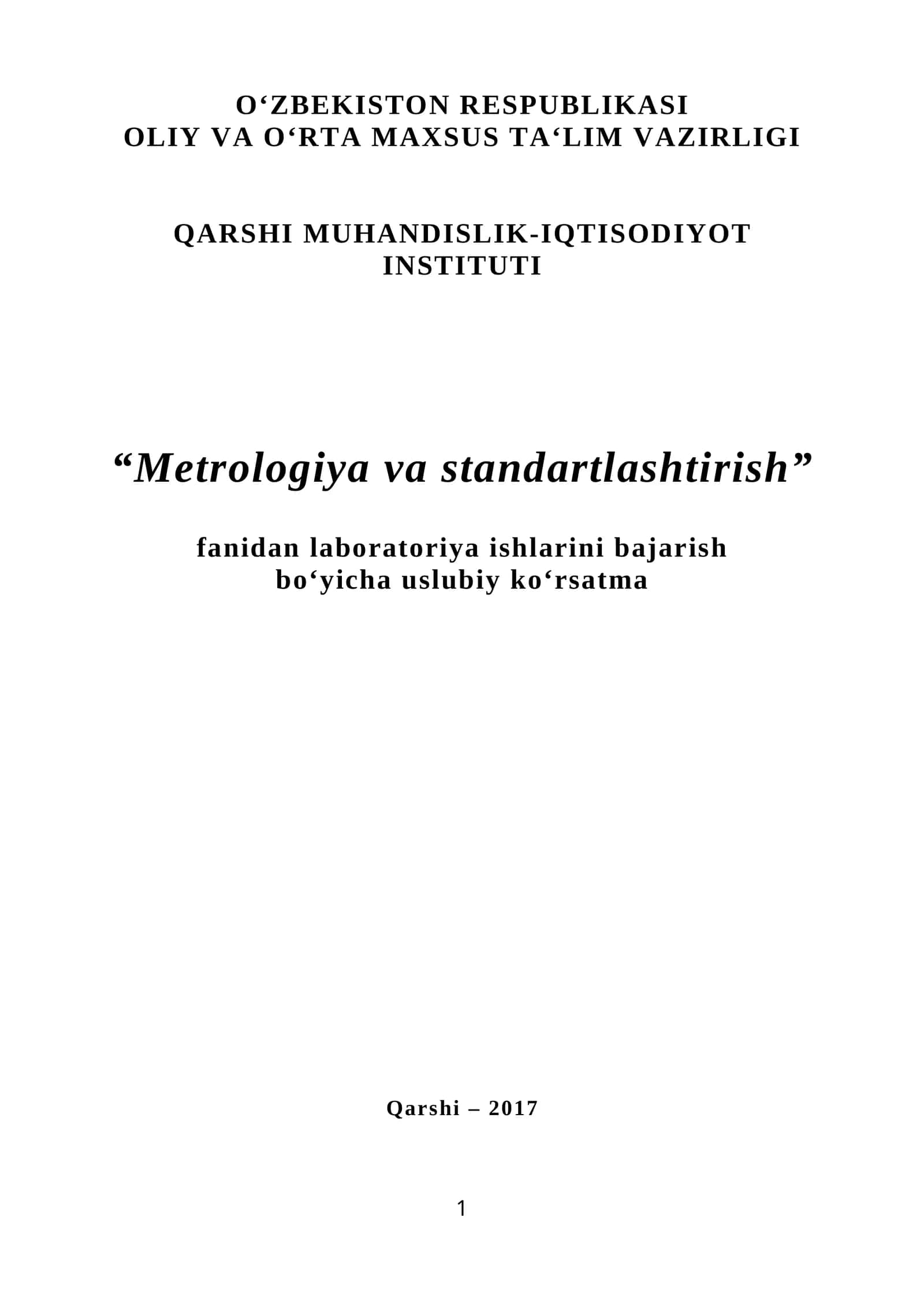 Metrologiya va standartlashtirish fanidan laboratoriya ishlarini bajarish bo‘yicha uslubiy ko‘rsatma
