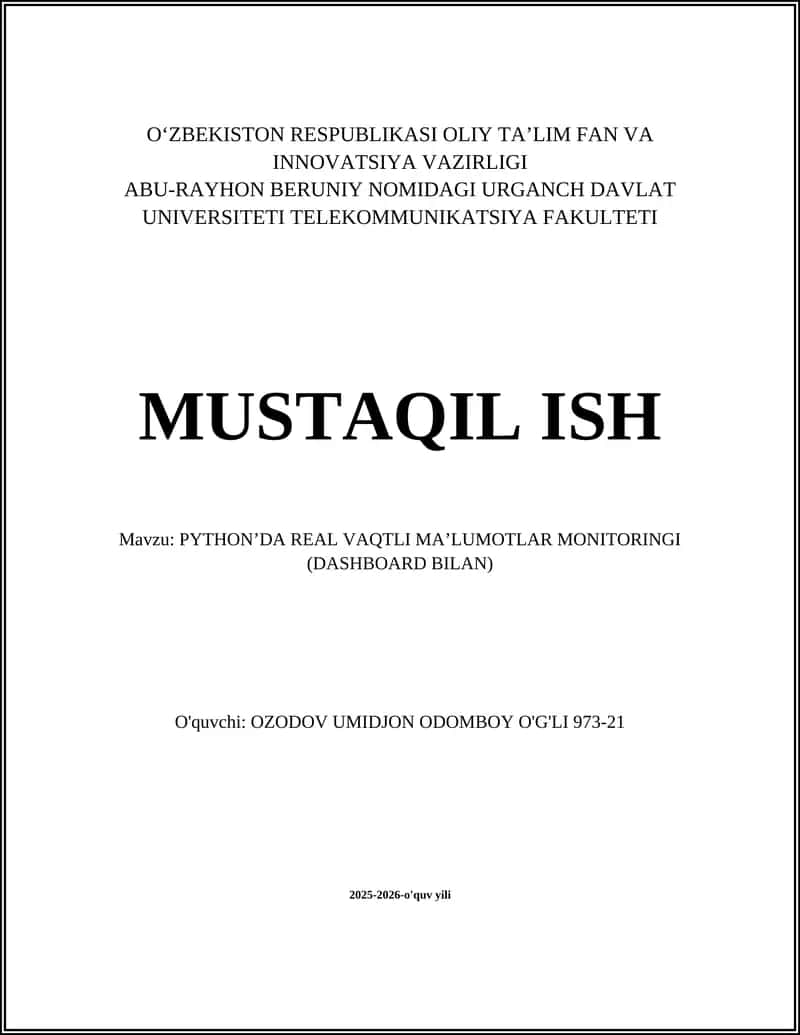 REAL VAQTLI MA’LUMOTLAR MONITORINGI (DASHBOARD BILAN)