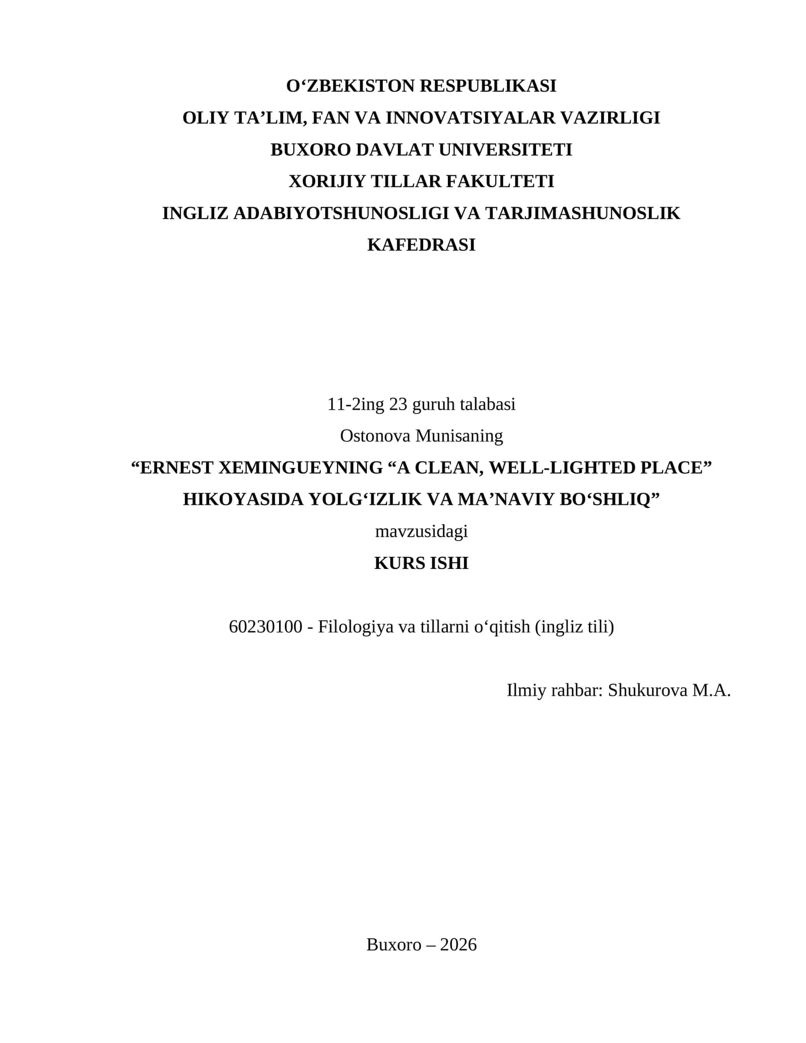 “ERNEST XEMINGUEYNING “A CLEAN, WELL-LIGHTED PLACE” HIKOYASIDA YOLG‘IZLIK VA MA’NAVIY BO‘SHLIQ”