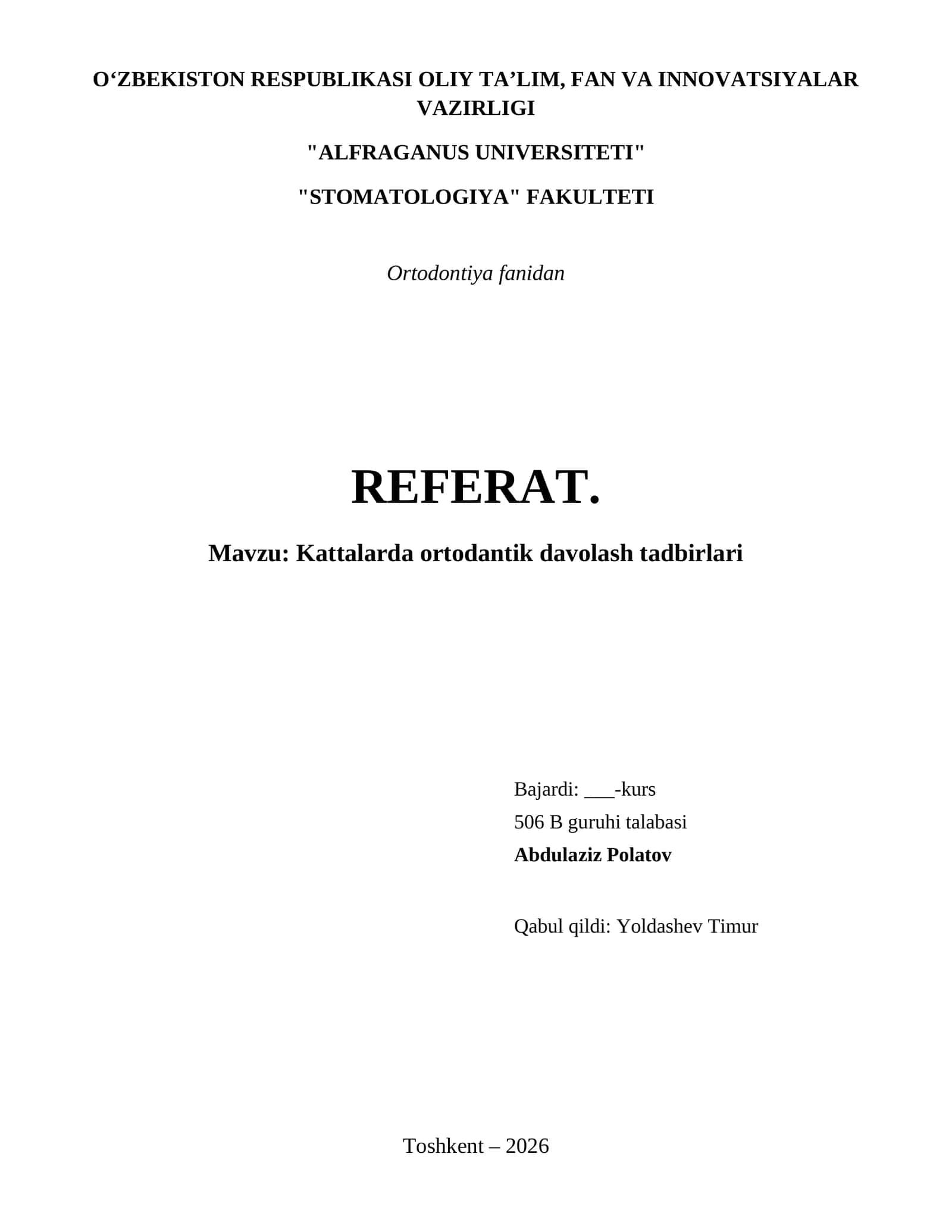 Kattalarda ortodantik davolash tadbirlari