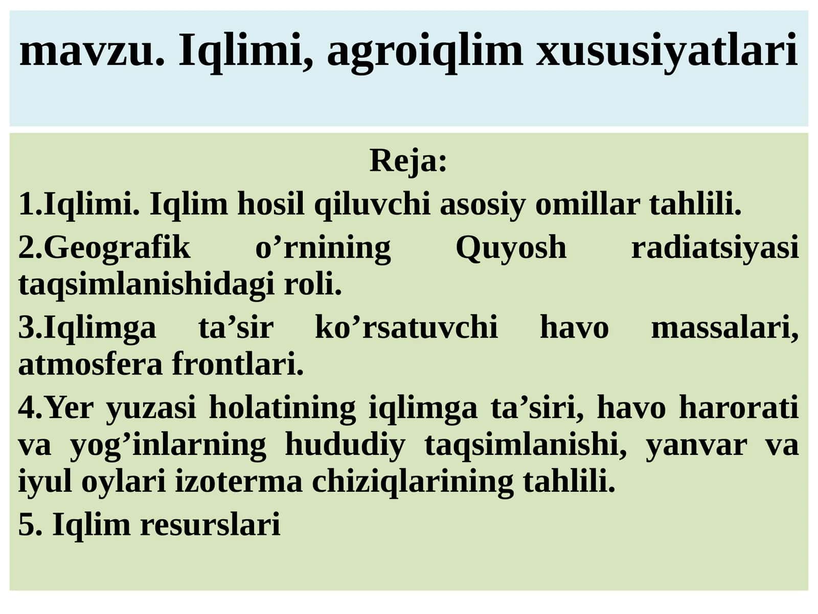 Iqlimi, agroiqlim xususiyatlari