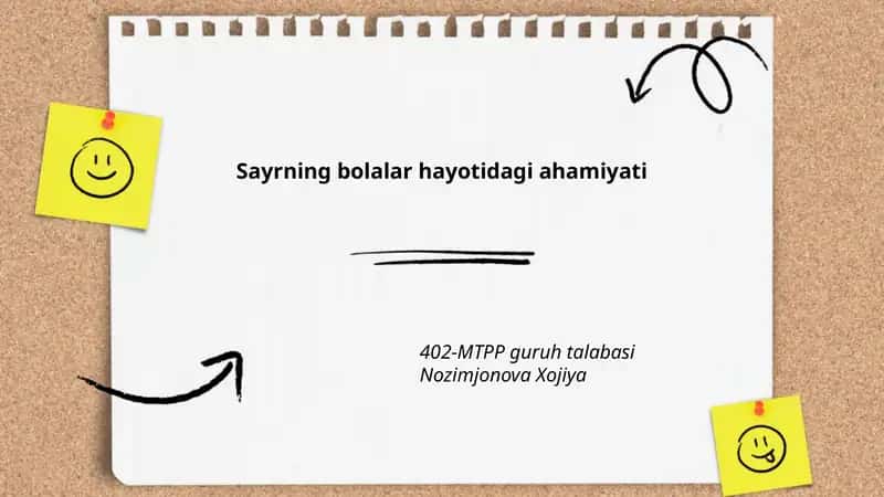 Sayr qilishning bolalar rivojlanishidagi ahamiyati