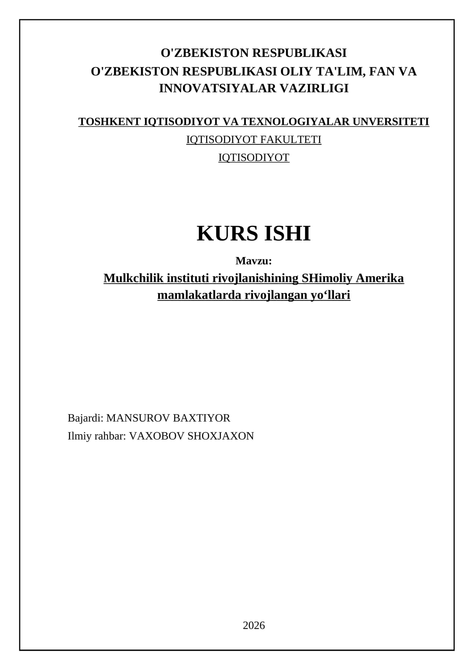 Mulkchilik instituti rivojlanishining SHimoliy Amerika mamlakatlarda rivojlangan yo‘llari