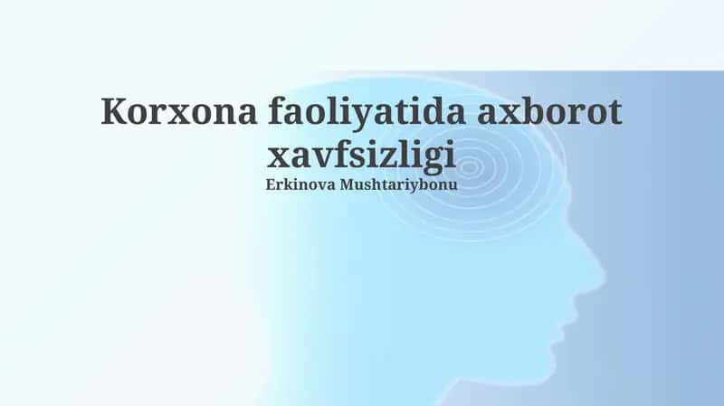 Korxona operatsiyalarida axborot xavfsizligi