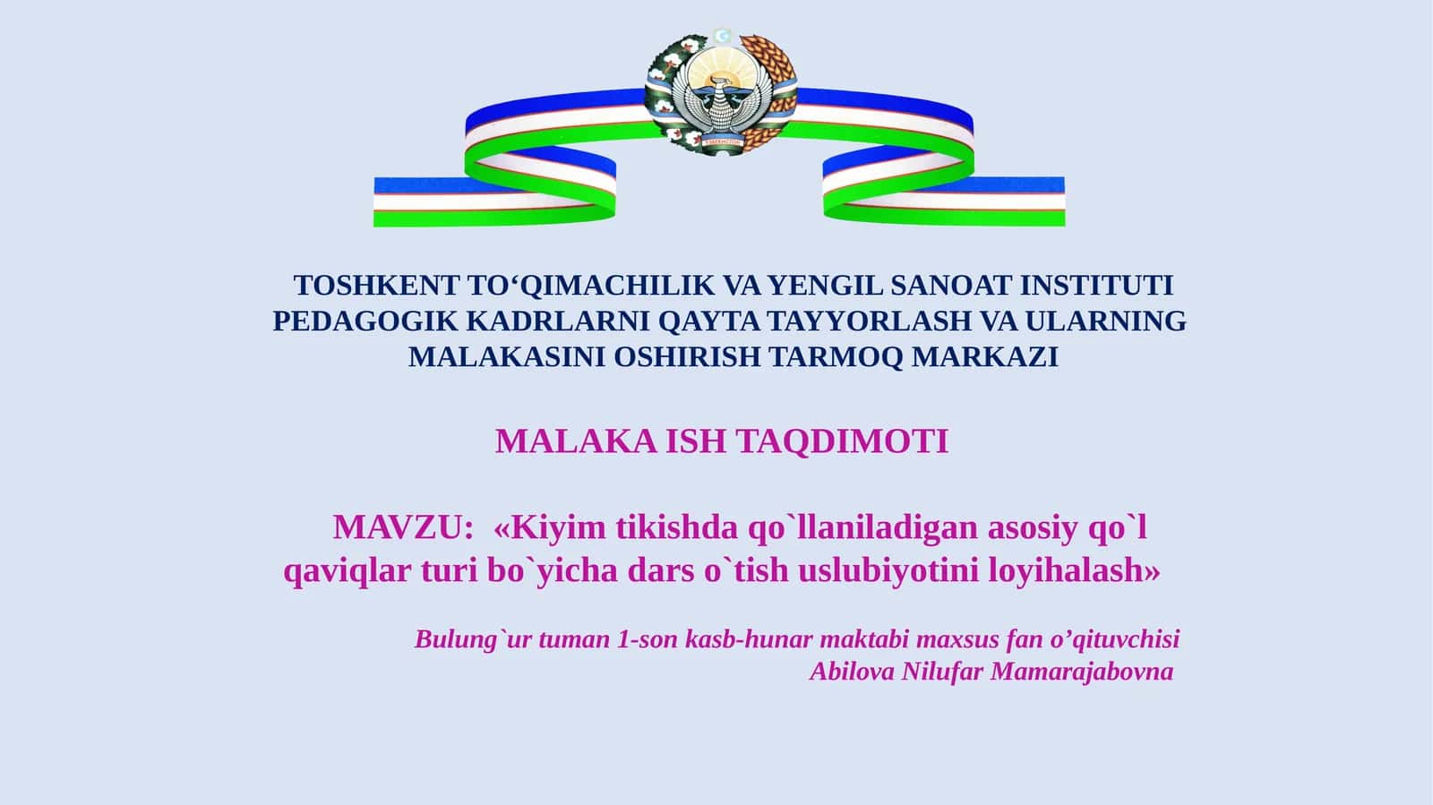 Kiyim tikishda qo‘llaniladigan asosiy qo‘lqavilar turi bo‘yicha dars o‘tish uslubiyotini loyihalash