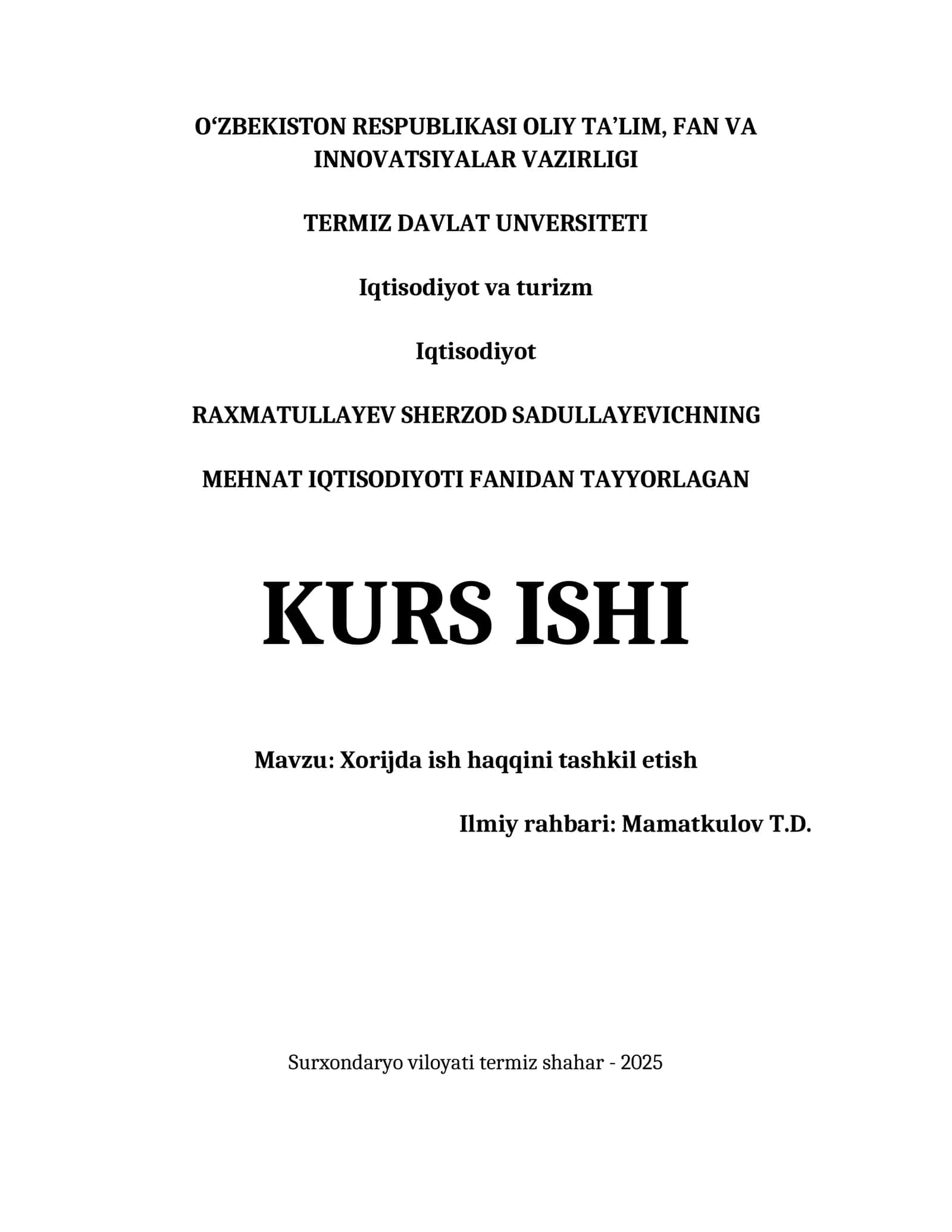 MEHNAT IQTISODIYOTI FANIDAN TAYYORLAGAN KURS ISHI