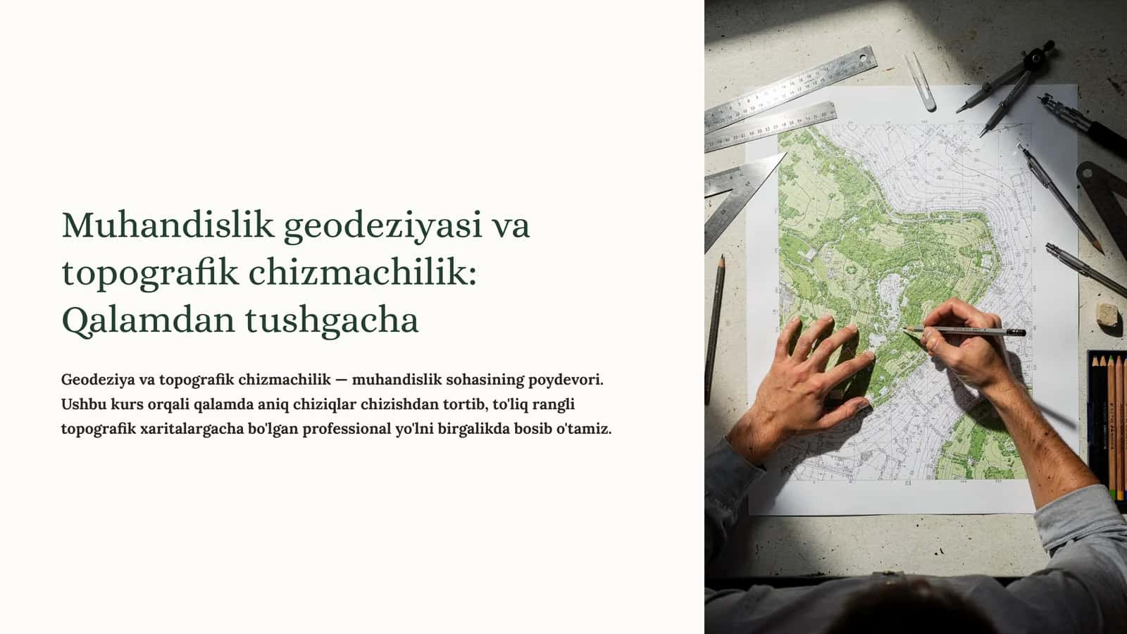 Muhandislik geodeziyasi va topografik chizmachilik: Qalamdan tushgacha