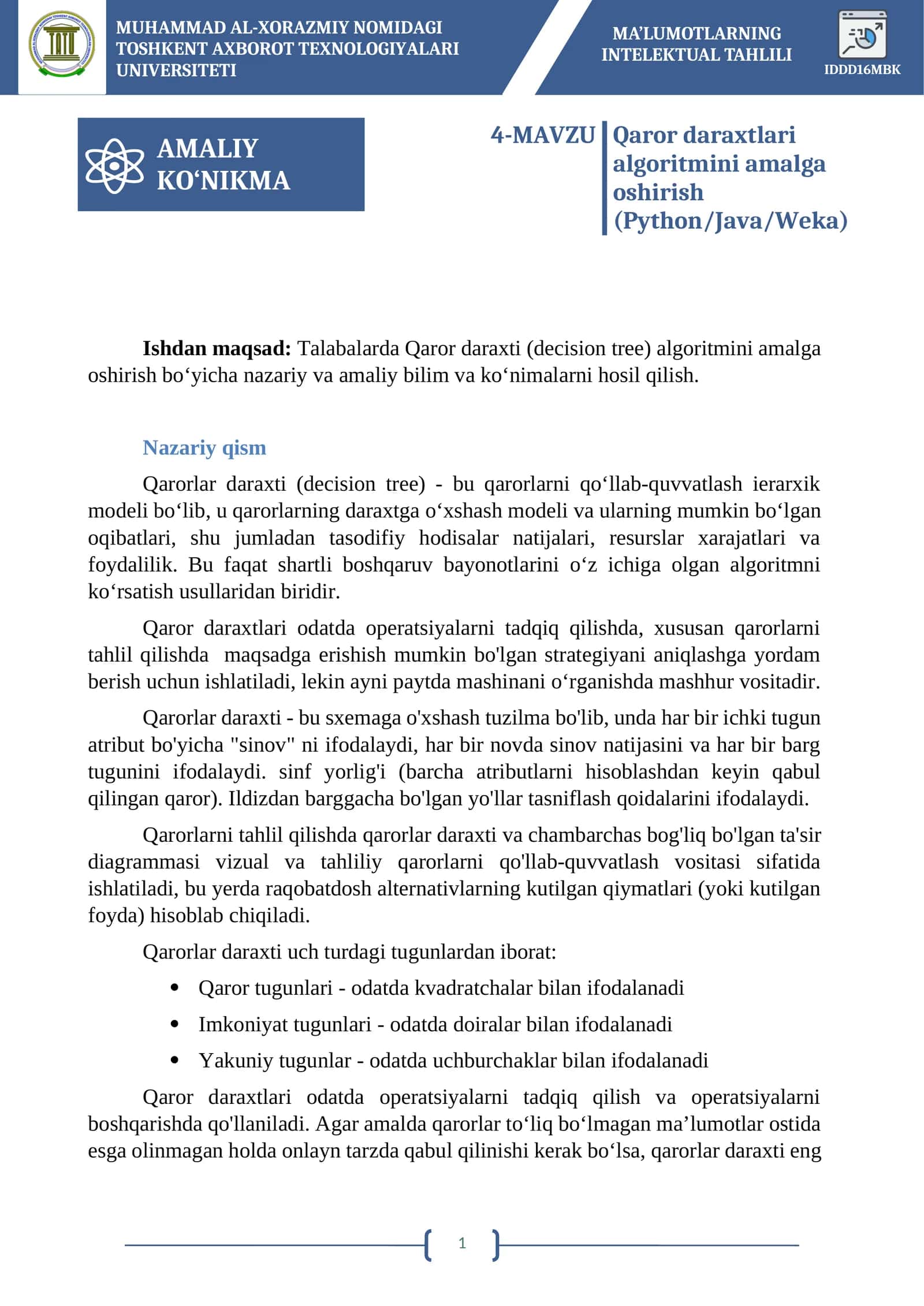 Qaror daraxtlari algoritmini amalga oshirish (Python/Java/Weka)