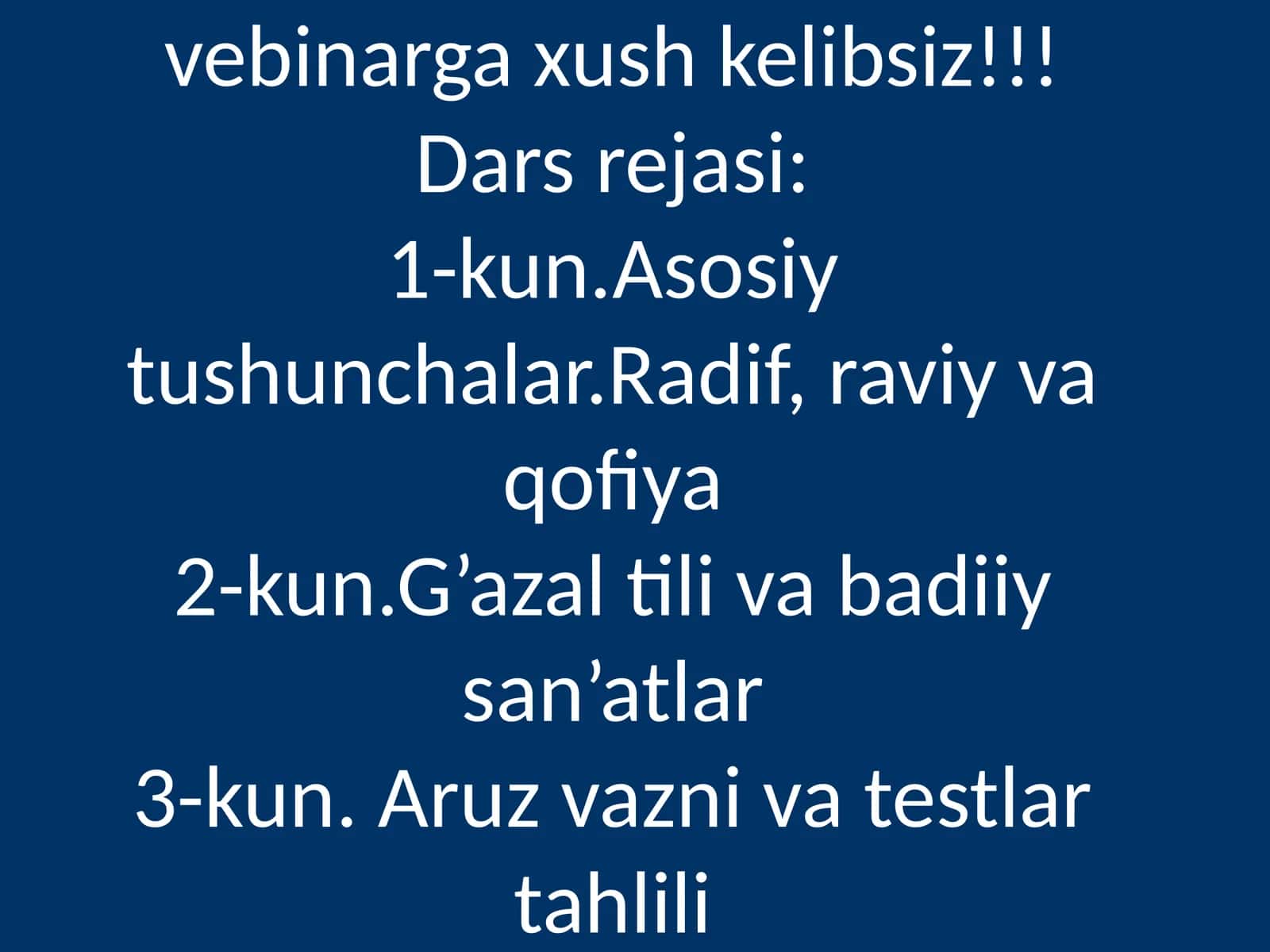 Dars rejasi: G‘azal tahlili va aruz ilmiga bag‘ishlangan 3 kunlik bepul vebinar