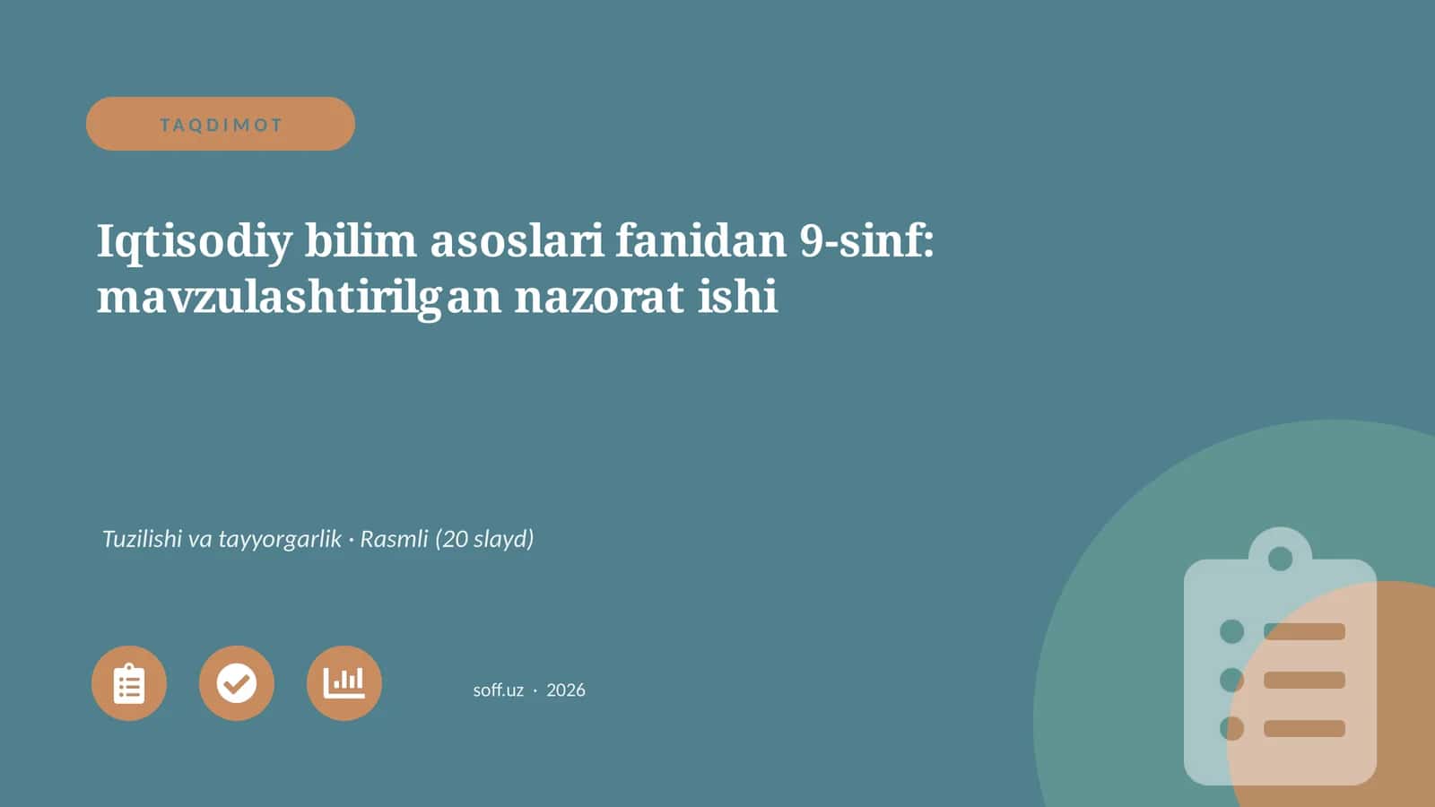 Iqtisodiy bilim asoslari fanidan 9-sinf: mavzulashtirilgan nazorat ishi