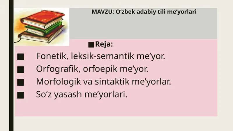 O‘zbek adabiy tili me’yorlari