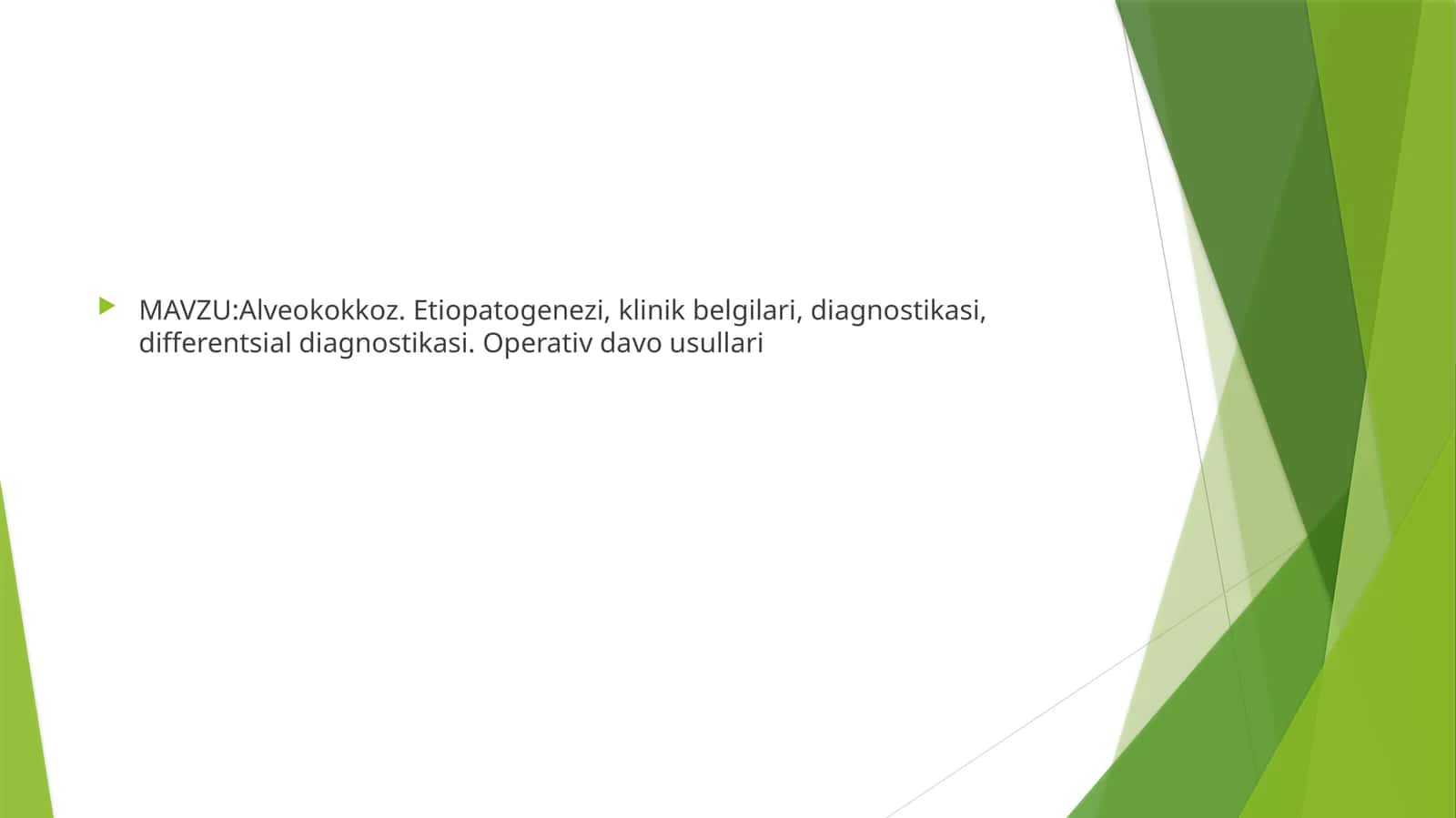 Аlveokokkoz.Etiopatogenezi,klinikbelgilari,diagnostikasi,differentsialdiagnostikasi.Operativdavousullari