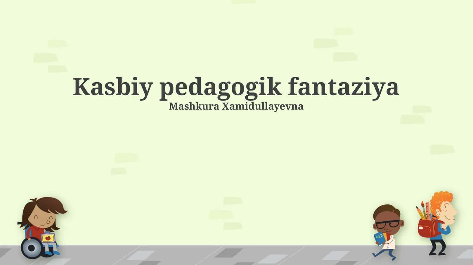 Kasbiy pedagogik fantaziya
