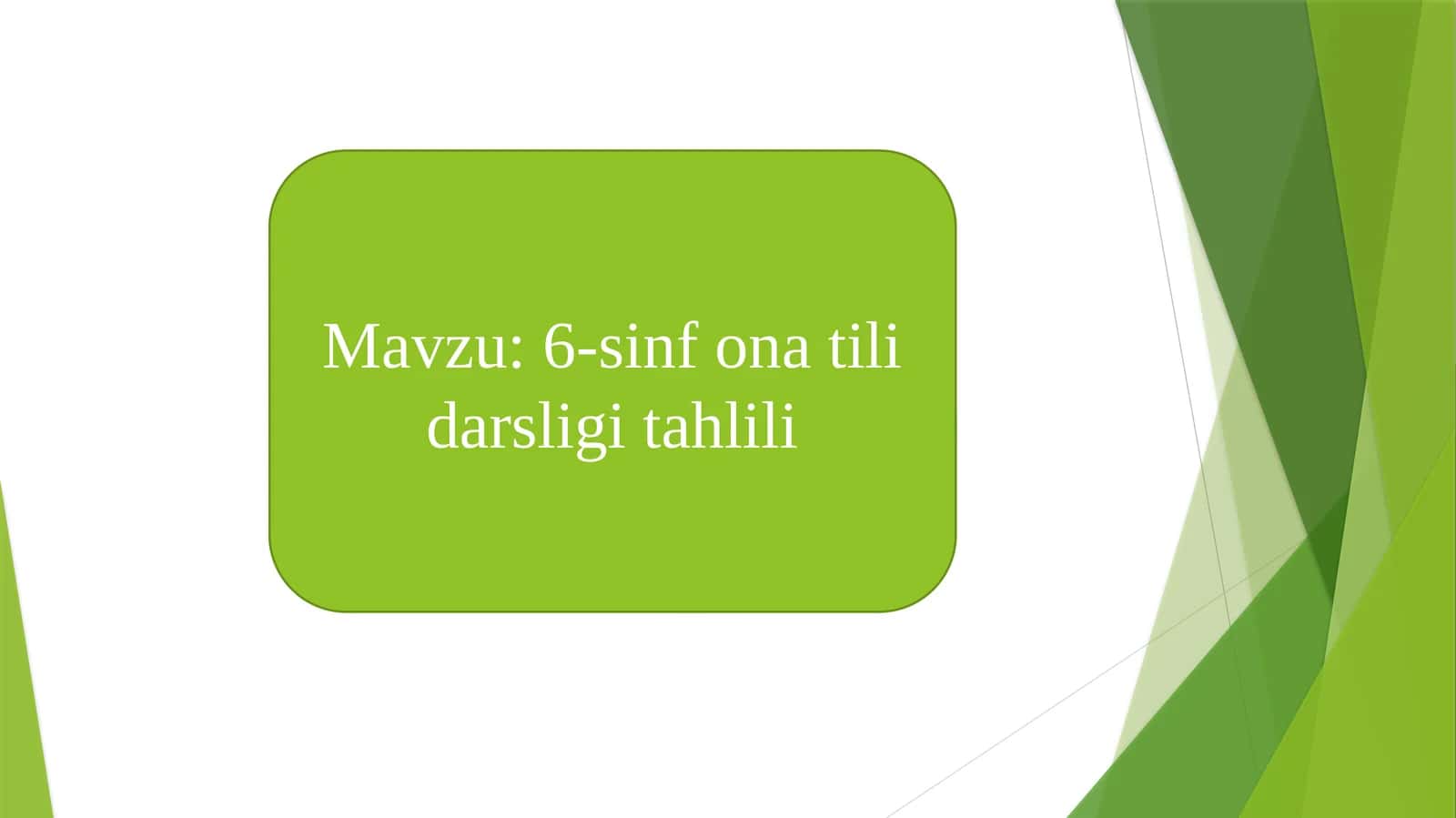 6-sinf ona tili darsligi tahlili