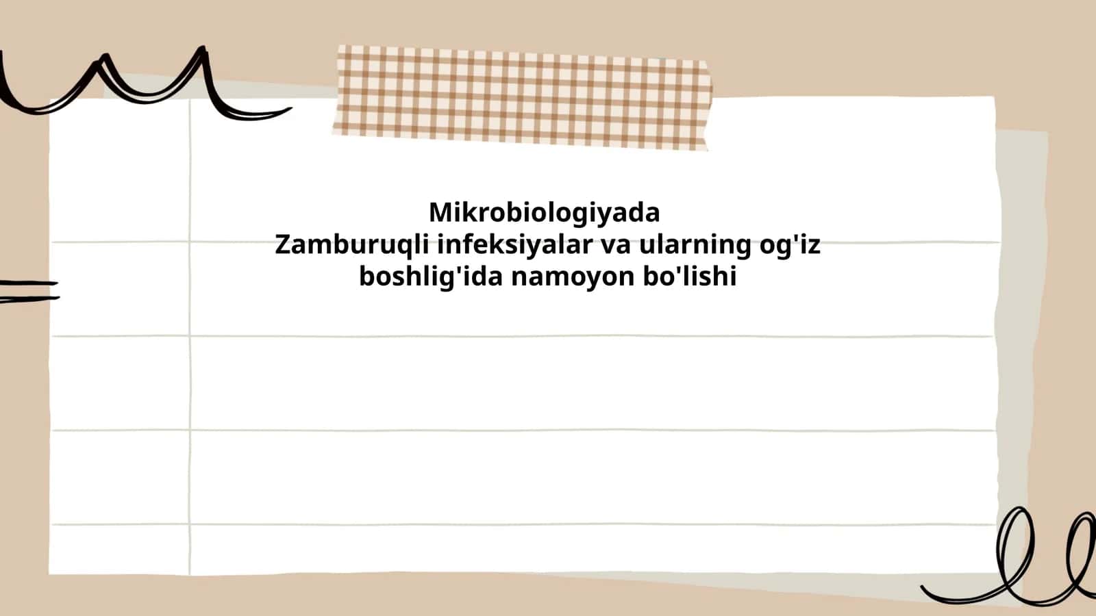 Zamburuqli infeksiyalar va ularning og'iz boshlig'ida namoyon bo'lishi