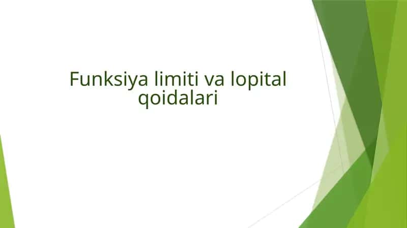 Funksiyalimitiva lopital qoidalari