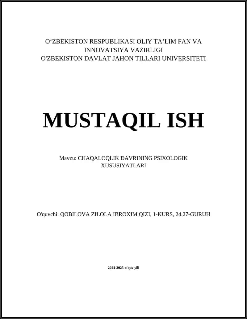 CHAQALOQLIK DAVRINING PSIXOLOGIK XUSUSIYATLARI
