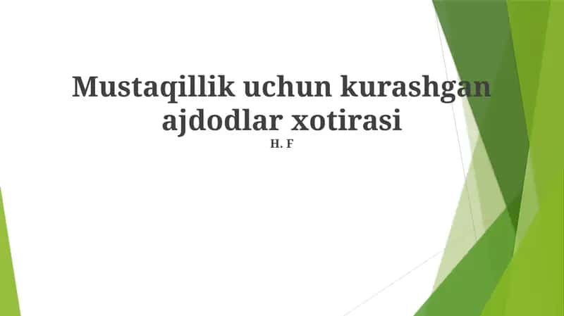 Mustaqillik uchun kurashgan ajdodlar xotirasi